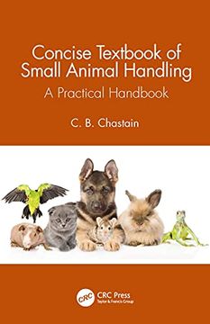portada Concise Textbook of Small Animal Handling: A Practical Handbook (en Inglés)