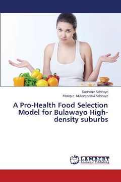 portada A Pro-Health Food Selection Model for Bulawayo High-Density Suburbs