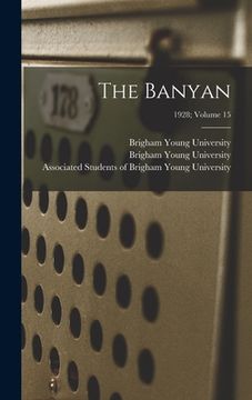 portada The Banyan; 1928; volume 15 (en Inglés)