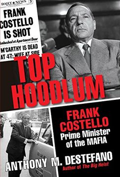 portada Top Hoodlum: Frank Costello, Prime Minister of the Mafia (libro en Inglés)