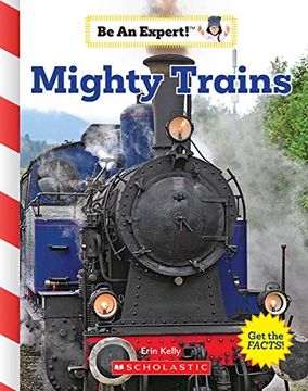 portada Mighty Trains (be an Expert! ) (in English)