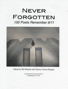 portada Never Forgotten: 100 Poets Remember 9/11 (en Inglés)