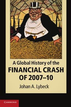 portada A Global History of the Financial Crash of 2007-10 (en Inglés)