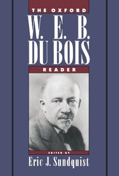 portada The Oxford w. E. B. Du Bois Reader (en Inglés)