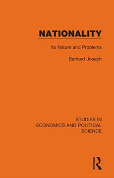 portada Nationality: Its Nature and Problems (Studies in Economics and Political Science) (en Inglés)