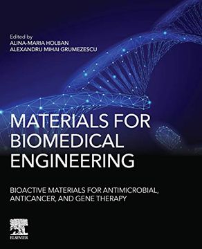portada Materials for Biomedical Engineering: Bioactive Materials for Antimicrobial, Anticancer, and Gene Therapy (en Inglés)