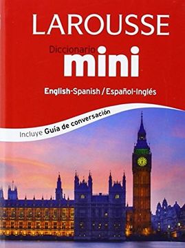portada Diccionario Mini. Español-inglés / Inglés-español (larousse - Lengua Inglesa - Diccionarios Generales) (in Spanish)