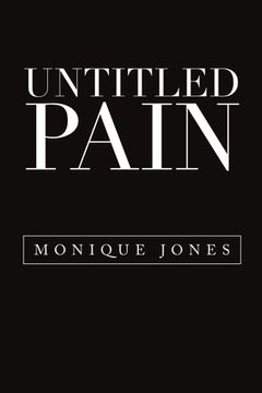 portada Untitled Pain (en Inglés)