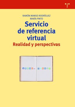 portada Servicio de Referencia Virtual: Realidad y Perspectivas (Biblioteconomía y Administración Cultural)