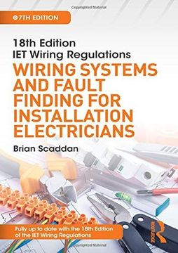 portada Iet Wiring Regulations: Wiring Systems and Fault Finding for Installation Electricians (en Inglés)