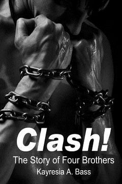 portada Clash!: The Story of Four Brothers (en Inglés)