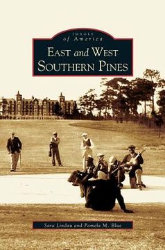 portada East and West Southern Pines (en Inglés)