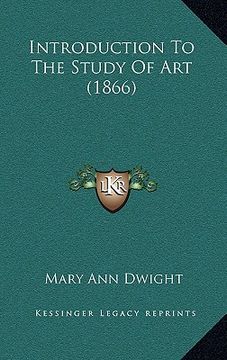 portada introduction to the study of art (1866) (en Inglés)