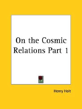 portada on the cosmic relations part 1 (en Inglés)