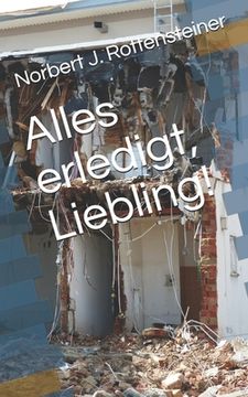 portada Alles erledigt, Liebling! (en Alemán)