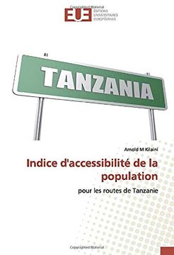portada Indice D'accessibilité de la Population: Pour les Routes de Tanzanie 