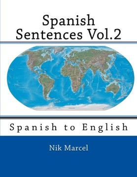 portada Spanish Sentences Vol.2: Spanish to English (Volume 2)