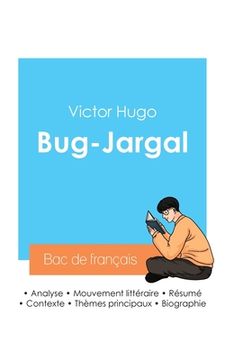 portada Réussir son Bac de français 2024: Analyse de Bug-Jargal de Victor Hugo