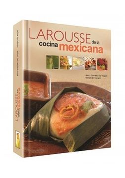 portada Larousse de la Cocina Mexicana ©