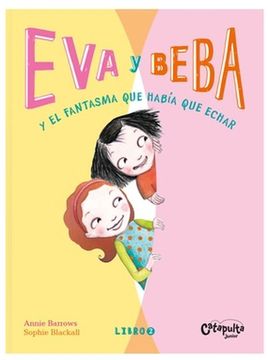 portada Eva y Beba 2: y el Fantasma que Había que Echar (in Spanish)