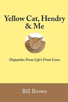 portada yellow cat, hendry & me (in English)