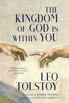 portada The Kingdom of God Is Within You (Warbler Classics Annotated Edition) (in English)