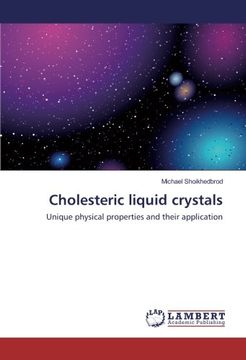 portada Cholesteric liquid crystals: Unique physical properties and their application