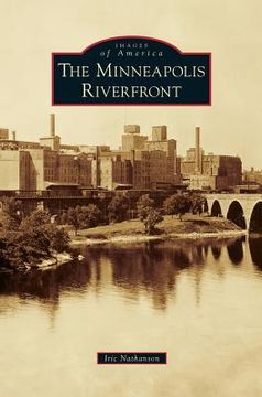 portada Minneapolis Riverfront (en Inglés)