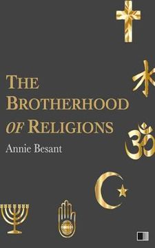 portada The Brotherhood of Religions (en Inglés)