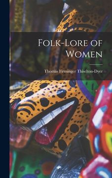 portada Folk-Lore of Women (en Inglés)