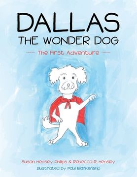 portada Dallas the Wonder Dog: The First Adventure (en Inglés)