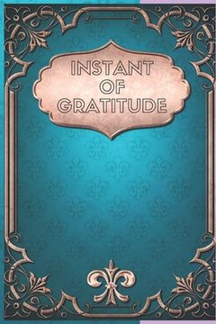 portada Instant of Gratitude (en Inglés)