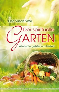 portada Der spirituelle Garten: Wie Naturgeister uns helfen (in German)