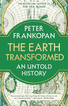 portada The Earth Transformed: An Untold History (en Inglés)