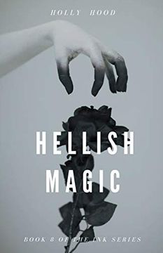 portada Hellish Magic (Ink) (en Inglés)
