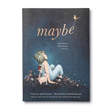 portada Maybe: A Story About the Endless Potential in all of us (en Inglés)