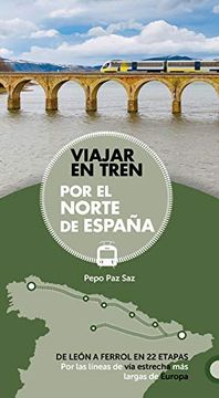 portada Viajar en Tren por el Norte de España (Guías Singulares)