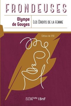 portada Les Droits de la Femme. a la Reine (en Francés)