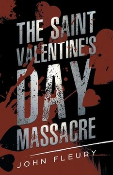 portada The Saint Valentine's Day Massacre (in English)