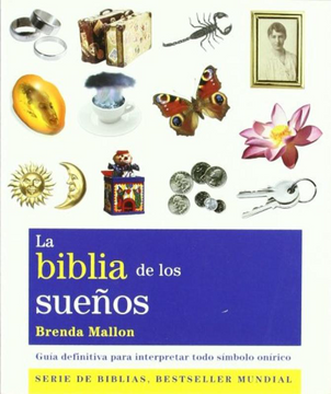 portada La Biblia de los Sueños: Guía Definitiva Para Interpretar Todo Símbolo Onírico
