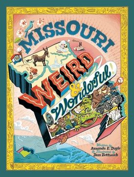 portada Missouri Weird and Wonderful (en Inglés)