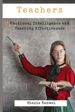 portada Teachers - Emotional Intelligence and Teaching Effectiveness (in English)