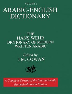 portada Volume 2: Arabic-English Dictionary: The Hans Wehr Dictionary of Modern Written Arabic. Fourth Edition. (en Inglés)