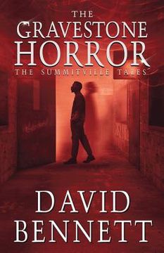 portada The Gravestone Horror: The Summitville Tales (en Inglés)
