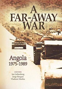 portada A Far-Away War: Angola 1975-1989 