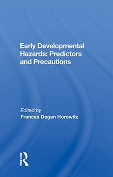 portada Early Developmental Hazards: Predictors and Precautions (en Inglés)