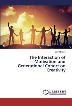 portada The Interaction of Motivation and Generational Cohort on Creativity