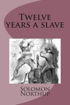 portada Twelve years a slave (en Inglés)