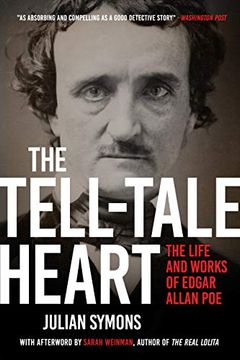 portada The Tell-Tale Heart: The Life and Works of Edgar Allan poe (en Inglés)