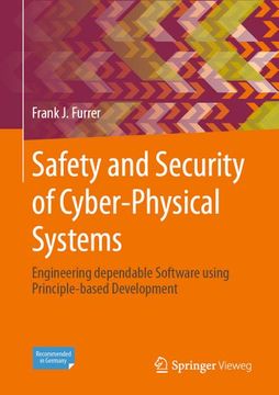 portada Safety and Security of Cyber-Physical Systems: Engineering Dependable Software Using Principle-Based Development (en Inglés)